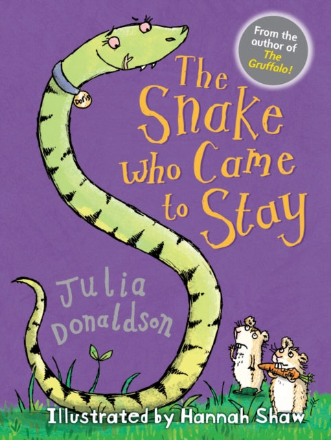 The Snake Who Came to Stay-9781781125748