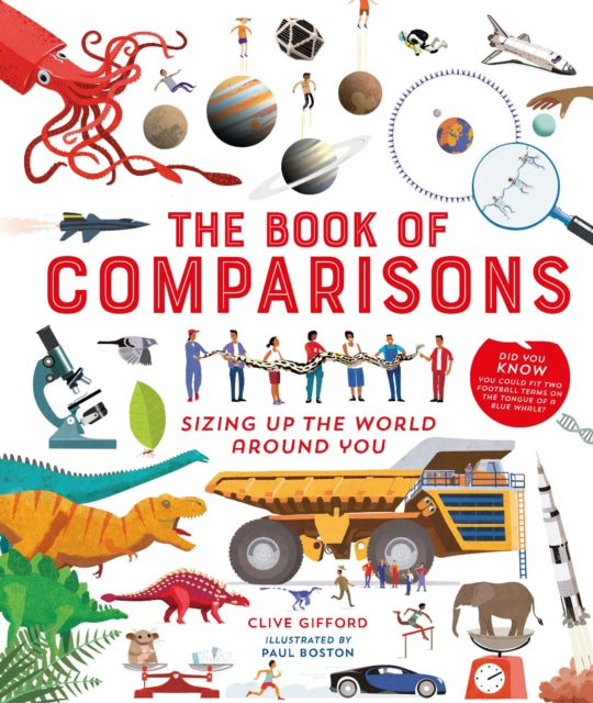 The Book of Comparisons : Sizing up the world around you-9781782405580