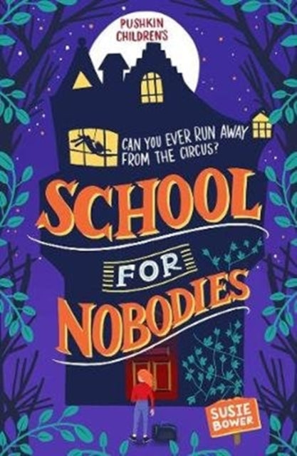 School for Nobodies-9781782692713