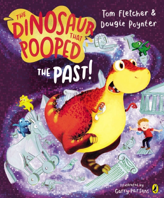 The Dinosaur That Pooped The Past!-9781782951780