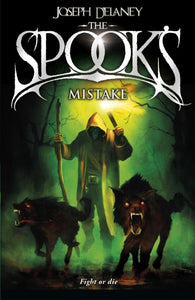 The Spook's Mistake : Book 5-9781782952497