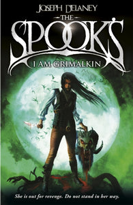 Spook's: I Am Grimalkin : Book 9-9781782952541