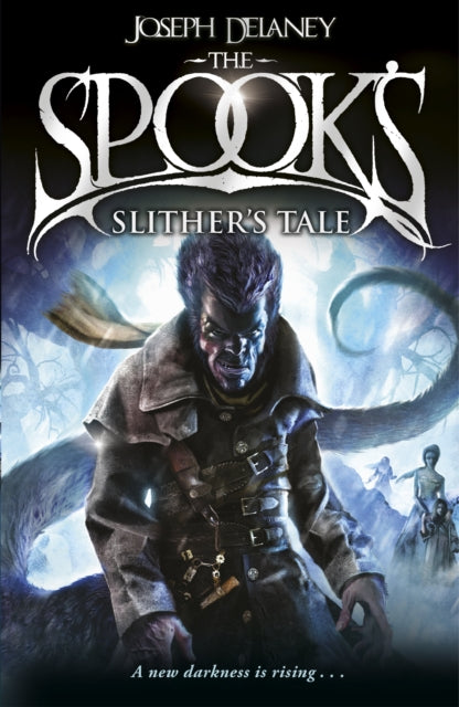 Spook's: Slither's Tale : Book 11-9781782952565