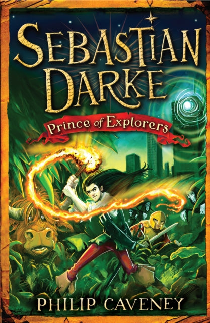 Sebastian Darke: Prince of Explorers-9781782955696