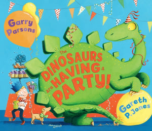 The Dinosaurs are Having a Party!-9781783441679