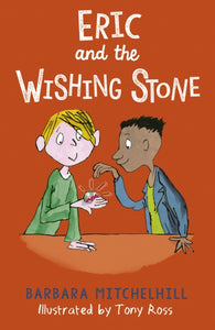 Eric and the Wishing Stone-9781783447978