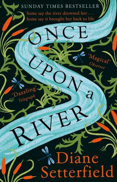 Once Upon a River : The Sunday Times bestseller-9781784163631