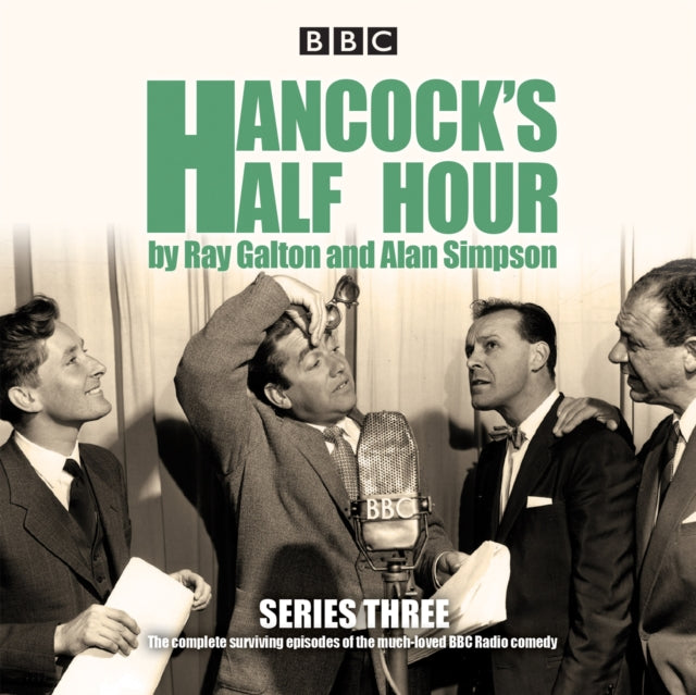 Hancock's Half Hour: Series 3 : Ten episodes of the classic BBC Radio comedy series-9781785290503