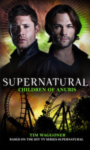 Supernatural - Children of Anubis-9781785653261