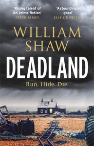 Deadland : the second ingeniously unguessable thriller in the D S Cupidi series-9781786486639