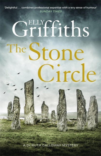 The Stone Circle : The Dr Ruth Galloway Mysteries 11-9781786487292