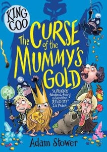 King Coo - The Curse of the Mummy's Gold : 2-9781788450522