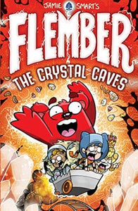 Flember : The Crystal Caves : 2-9781788451482