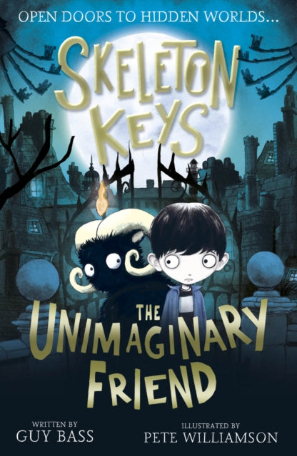 Skeleton Keys: The Unimaginary Friend : 1-9781788950305