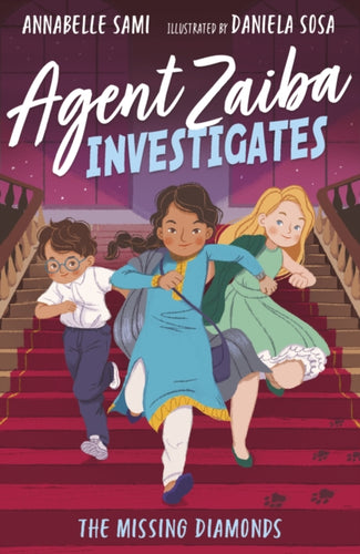 Agent Zaiba Investigates: The Missing Diamonds : 1-9781788952064