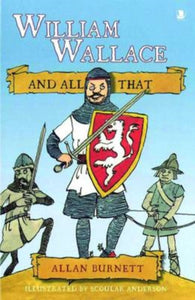 William Wallace and All That-9781841584980