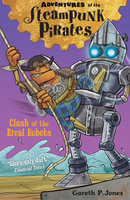 Clash of the Rival Robots : 3-9781847156068