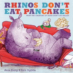 Rhinos Don't Eat Pancakes-9781847388780