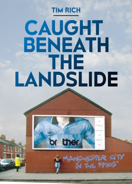 Caught Beneath the Landslide-9781909245808