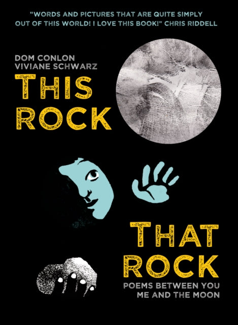 This Rock, That Rock : Poems between you me and the moon-9781909991927