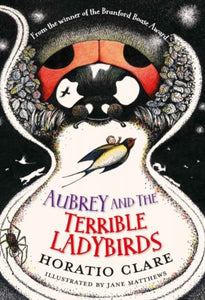 Aubrey and the Terrible Ladybirds : 2-9781910080504