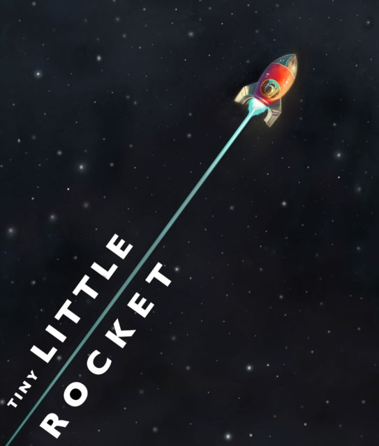 Tiny Little Rocket-9781910200902