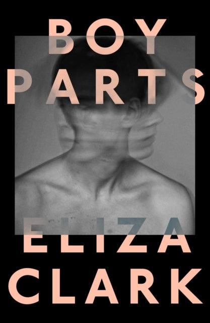 Boy Parts-9781910312636