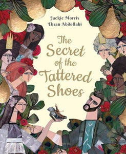 The Secret of the Tattered Shoes-9781910328378