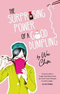 The Surprising Power of a Good Dumpling-9781911631538
