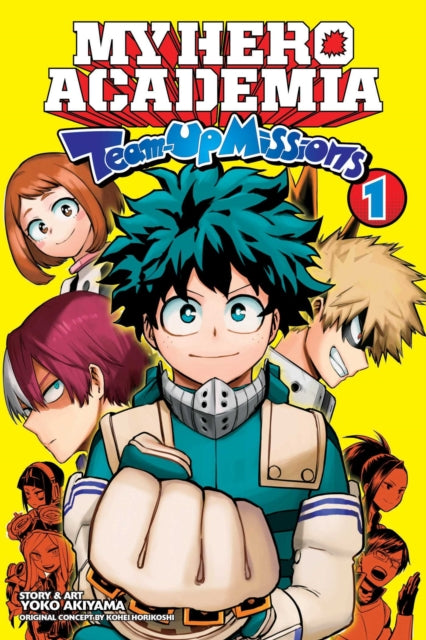 My Hero Academia: Team-Up Missions, Vol. 1 : 1-9781974721559