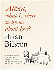Alexa, what is there to know about love? - signed bookplate