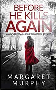 Before he kills again - Det Cassie Rowan