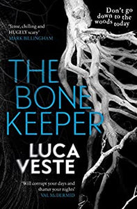The Bone Keeper by Luca Veste