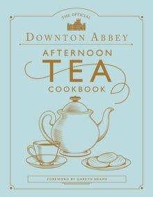 Downton Abbey - Afternoon Tea - due 7th July