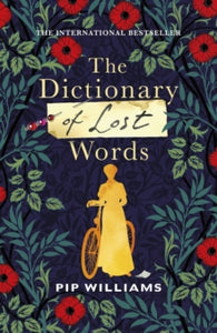 The Dictionary of Lost Words - with signed bookplate