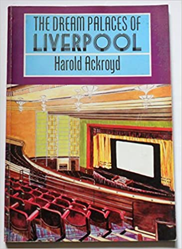 The Dream Palaces of Liverpool - 2nd Hand