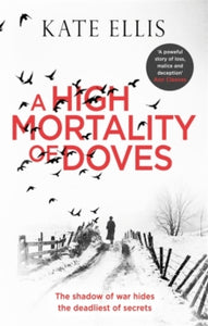 A High Mortality of Doves - with signed bookplate and bookmark- might have 2 real signed left too