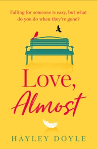 Love, Almost - signed
