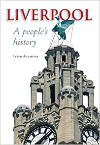 Liverpool A People's History - 2nd Hand