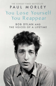 You lose yourself, you reappear- Bio of Dylan- Signed bookplate by Morley