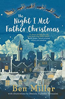 The Night I met Father Christmas - signed