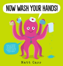 Now wash your hands