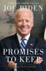 Promises to Keep by Joe Biden