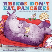 Rhino's don't eat pancakes