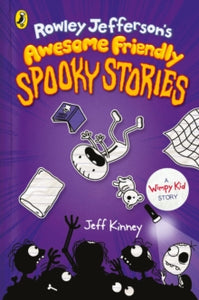 Rowley Jefferson's Awesome Friendly Spooky Stories - with signed bookplate