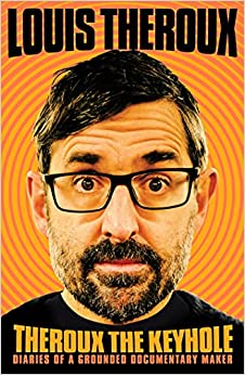 Theroux the Keyhole - hand signed