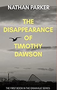 The Disappearance of Timothy Dawson