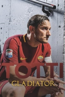 Totti - Gladiator