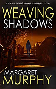 Weaving Shadows - Clara Pascoe bk 2