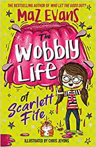 Wobbly life of Scarlett Fife